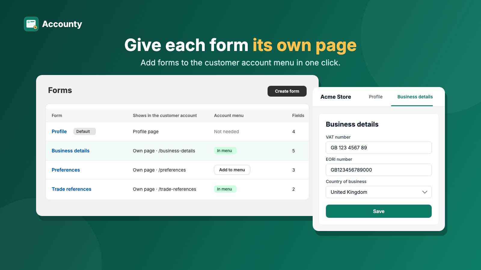 The Forms page with an Add to menu button, next to the customer account where Business details is now a menu item.